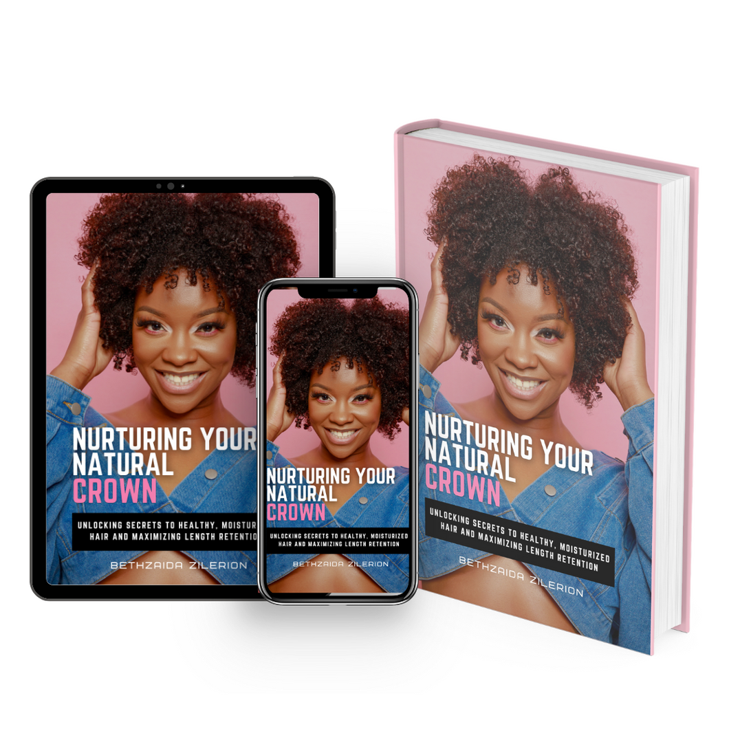 Nurturing Your Natural Crown E-book